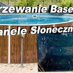 Jak podłączyć solary do basenu - uniknij błędów w instalacji
